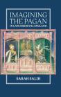 Imagining The Pagan In Late Medieval England - Preview