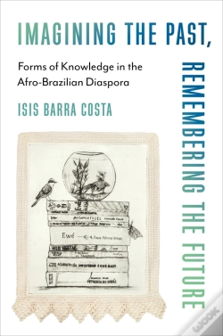 Capa do artigo Imagining The Past, Remembering The Future