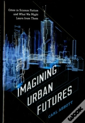 Imagining Urban Futures