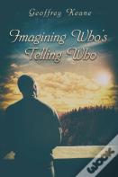 Imagining Who'S Telling Who