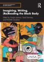 Imagining, Writing, (Re)Reading The Black Body - Preview