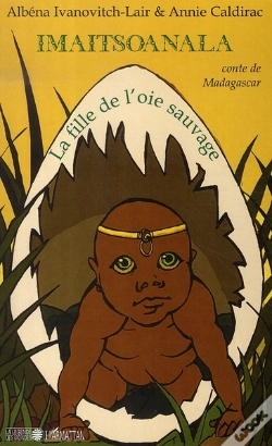 Capa do artigo Imaitsoanala, La Fille De L'Oie Sauvage