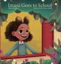 Imani Goes To School - Preview