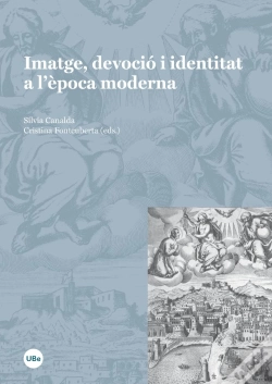 Capa do artigo Imatge, Devoció I Identitat A L'Època Moderna