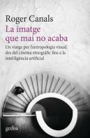 Imatge Que Mai No Acaba, La