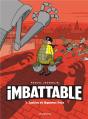 Imbattable Tome 1 : Justice Et Légumes Frais - Preview