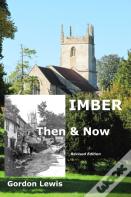Imber Then & Now