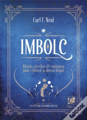 Imbolc - Rituels, Recettes Et Folklore Pour Célébrer La Déesse Brigitte