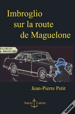 Capa do artigo Imbroglio Sur La Route De Maguelone