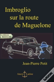 Capa do artigo Imbroglio Sur La Route De Maguelone
