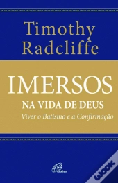 Imersos na Vida de Deus