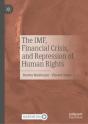 Imf, Financial Crisis, And Repression Of Human Rights - Preview