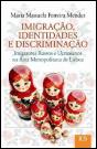 Imigração, Identidades e Discriminação - Preview
