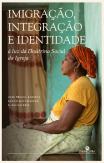 Imigração, Integração e Identidade
