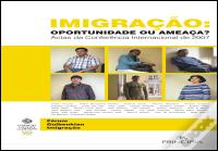 Imigração: Oportunidade ou Ameaça?
