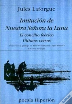Capa do artigo Imitación De Nuestra Señora De La Luna ; El Concilio Feérico ; Últimos Versos