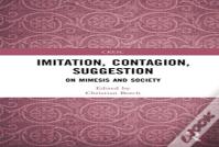 Imitation, Contagion, Suggestion