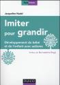 Imiter Pour Grandir - Developpement Du Bebe Et De L'Enfant Avec Autisme - Preview