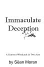 Immaculate Deception - Preview