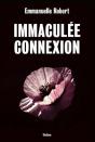 Immaculée Connexion - Preview