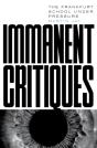 Immanent Critiques - Preview