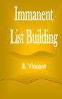 Immanent List Building - Preview