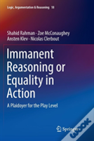 Immanent Reasoning Or Equality In Action