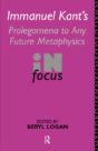 Immanuel Kant'S Prolegomena To Any Future Metaphysics In Focus - Preview