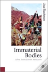 Immaterial Bodies