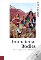 Immaterial Bodies