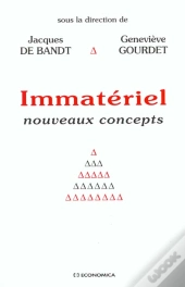 Immateriel ; Nouveaux Concepts