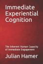 Immediate Experiential Cognition - Preview