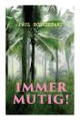 Immer Mutig! - Preview