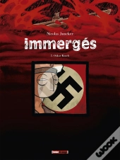 Immergés Tome 2 ; Oskar Kusch