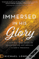 Immersed In His Glory