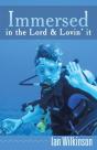 Immersed In The Lord & Lovin' It - Preview