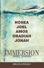 Immersion Bible Studies: Hosea, Joel, Amos, Obadiah, Jonah - Preview