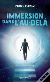 Immersion Dans L'Au-Delà