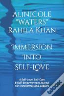 Immersion Into Self-Love
