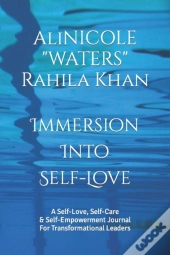 Immersion Into Self-Love