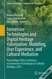 Capa do artigo Immersive Technologies And Digital Heritage Valorization: Modeling, User Experience, And Cultural Mediation