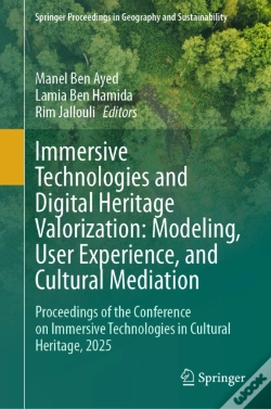 Capa do artigo Immersive Technologies And Digital Heritage Valorization: Modeling, User Experience, And Cultural Mediation