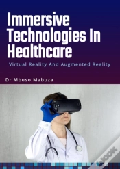Capa do artigo Immersive Technologies In Healthcare: Virtual Reality And Augmented Reality