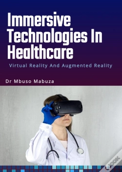 Capa do artigo Immersive Technologies In Healthcare: Virtual Reality And Augmented Reality