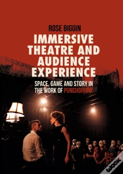 Capa do artigo Immersive Theatre And Audience Experience