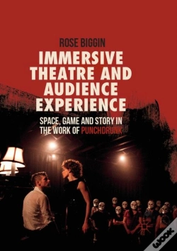 Capa do artigo Immersive Theatre And Audience Experience