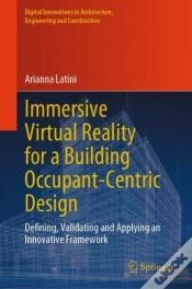 Capa do artigo Immersive Virtual Reality For A Building Occupant-Centric Design