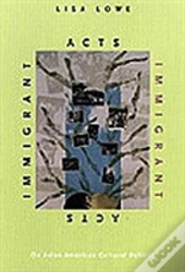 Immigrant Acts