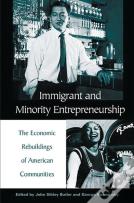 Immigrant And Minority Entrepreneurship