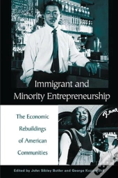Immigrant And Minority Entrepreneurship